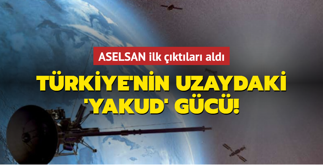 T Rkiye Nin Uzaydaki Yakud G C Aselsan Ilk Kt Lar Ald