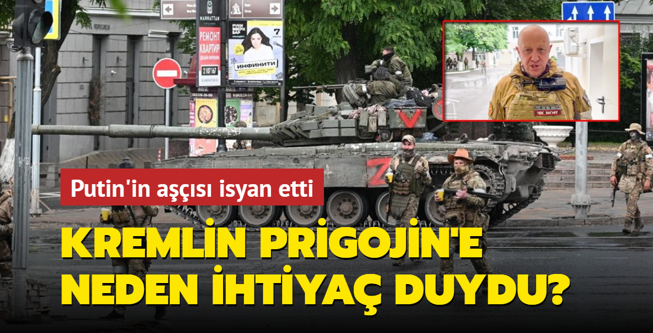 Putin in aşçısı isyan etti Kremlin Prigojin e neden ihtiyaç duydu