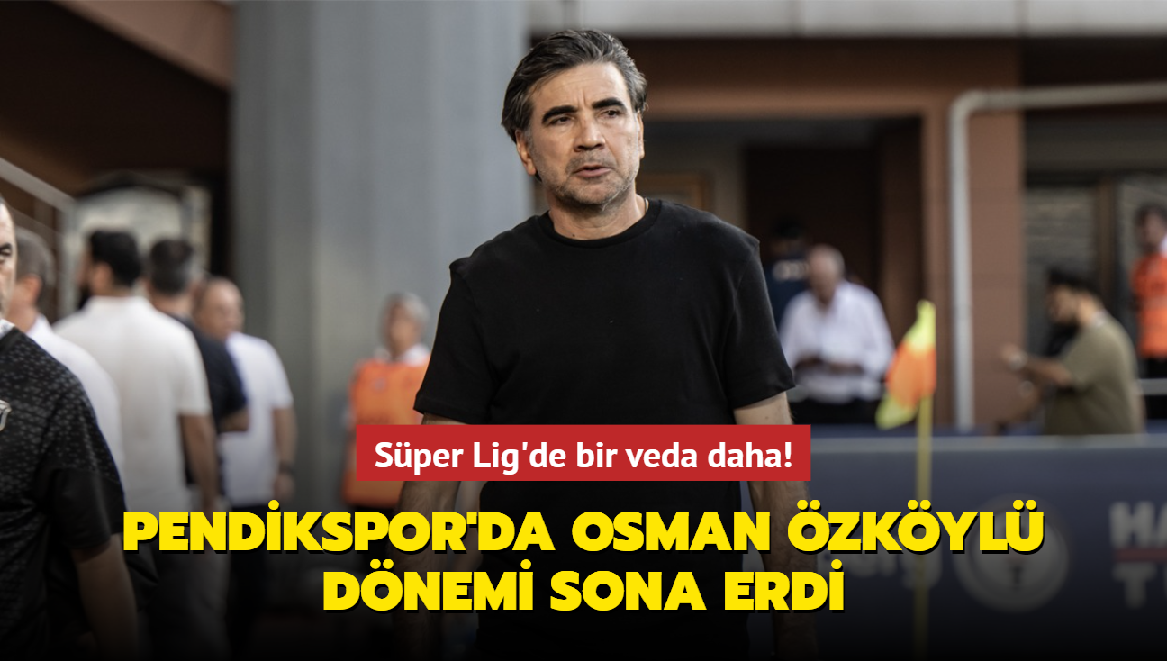 S Per Lig De Bir Veda Daha Pendikspor Da Osman Zk Yl D Nemi Sona Erdi