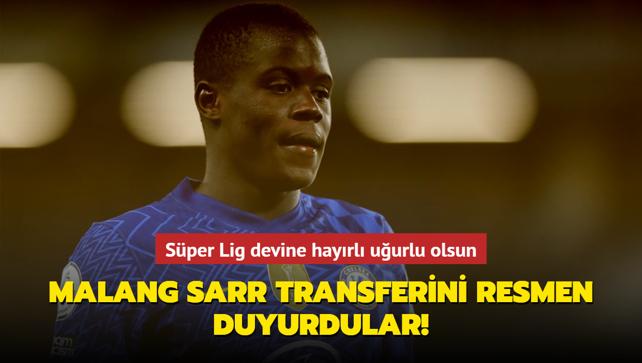 Malang Sarr Transferini Resmen Duyurdular S Per Lig Devine Hay Rl