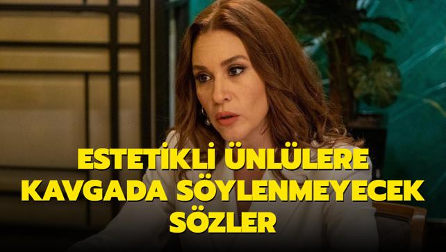 Evrim Alasya dan estetikli ünlülere kavgada söylenmeyecek sözler