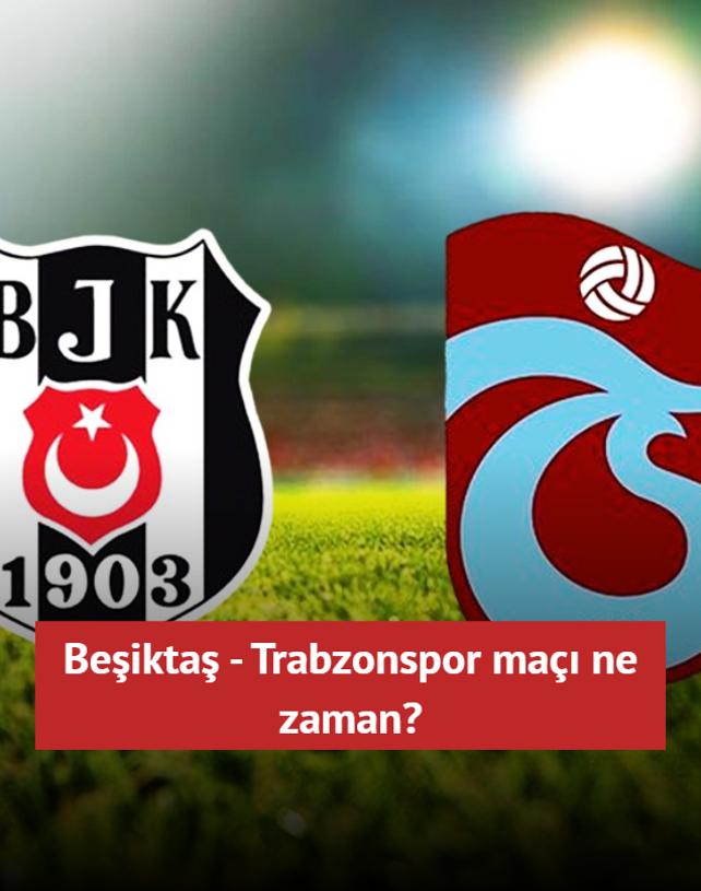 Beikta - Trabzonspor ma ne zaman? 2024 Ziraat Trkiye Kupas finali hangi ehirde?