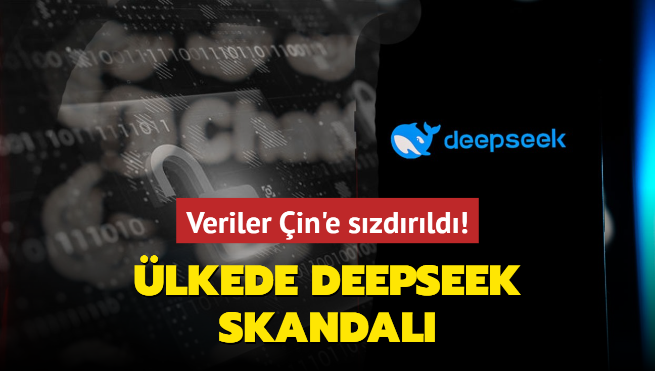 Ülkede DeepSeek skandalı Veriler Çin e sızdırıldı