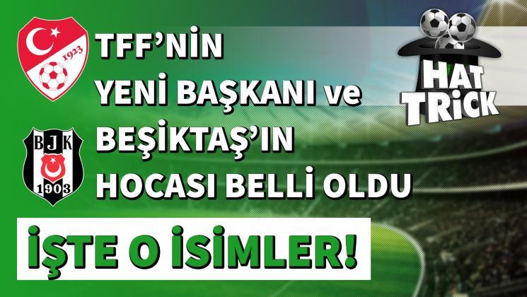 TFF'nin Yeni Başkanının Kim Olacağı Belli Oldu!
