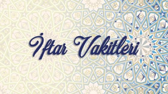 2 Mayıs Cumartesi il il iftar vakitleri