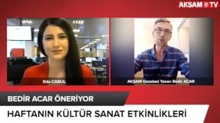 Haftanın kültür sanat etkinlikleri neler?