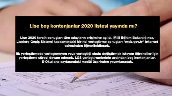 Lise boş kontenjanlar 2020 listesi yayında mı?