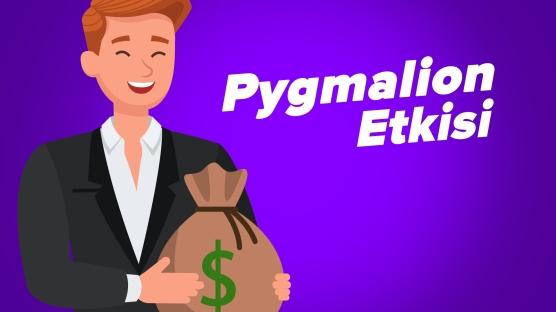Pygmalion etkisi nedir?