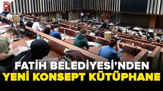 Fatih Merkez Kütüphanesi kitapseverlerin hizmetinde