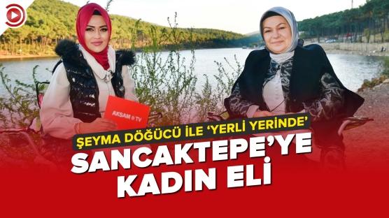 Sancaktepe nefes alıyor