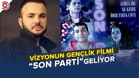 Vizyonun gençlik filmi 'Son Parti' Gişeci'de