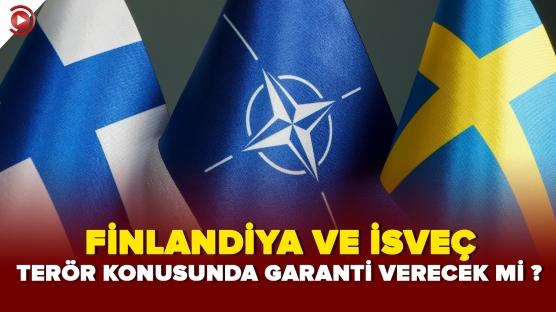isveç ve Finlandiya'nın NATO üyeliği…