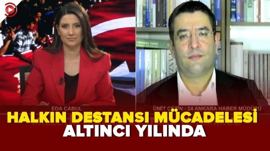 HALKIN DESTANSI MÜCADELESİ 6. YILINDA
