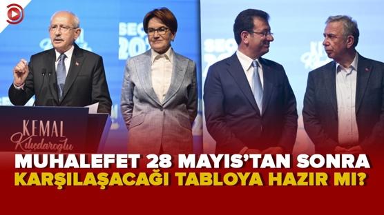 'Muhalefet ikinci tura da 28 Mayıs'tan sonra karşılaşacağı tabloya da hazır değil'