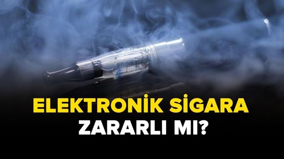 ELEKTRONİK SİGARANIN ZARARLARI