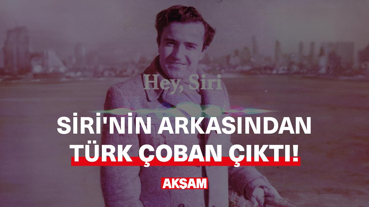 Siri'nin arkasından Türk çoban çıktı!