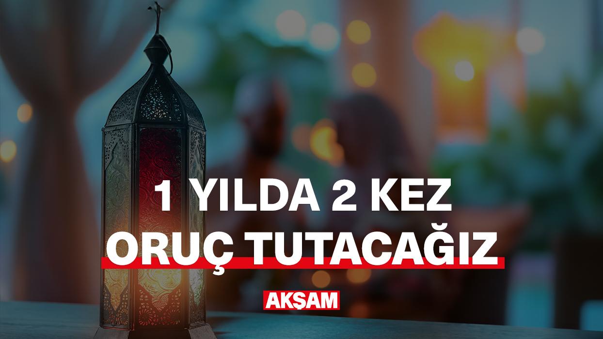 Tarihi olay: 1 yılda 2 kez Ramazan orucu tutulacak!