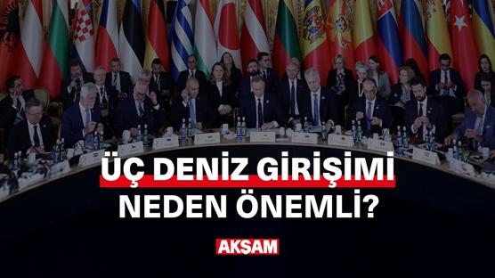 'Üç Deniz Girişimi' neden önemli?