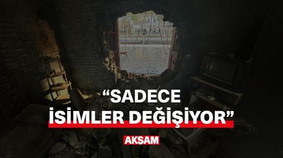 'Sadece isimler değişiyor'