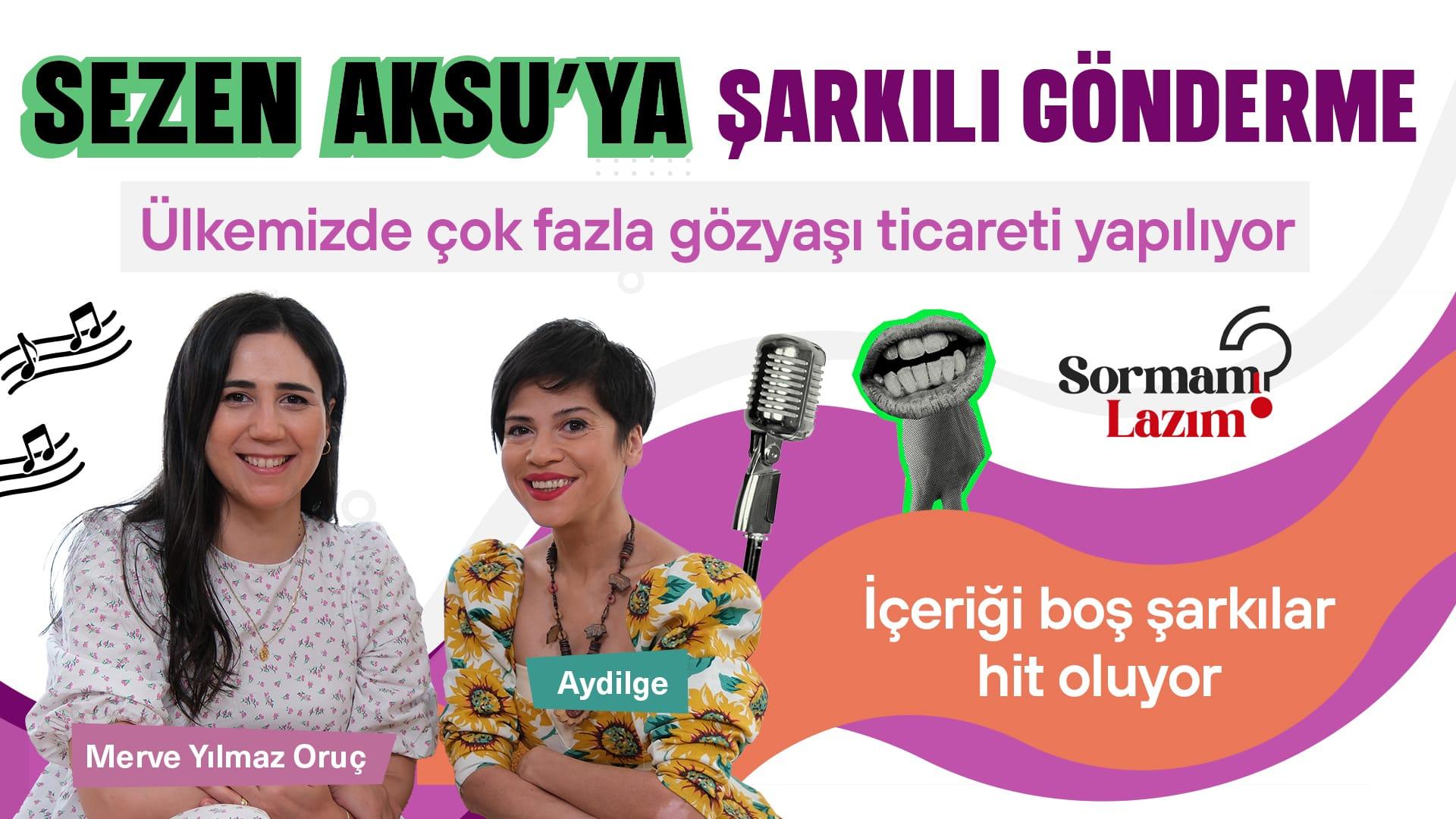 Aydilge: “Yaşayalım Hemen'de Sezen Aksu'ya tatlı bir gönderme var”