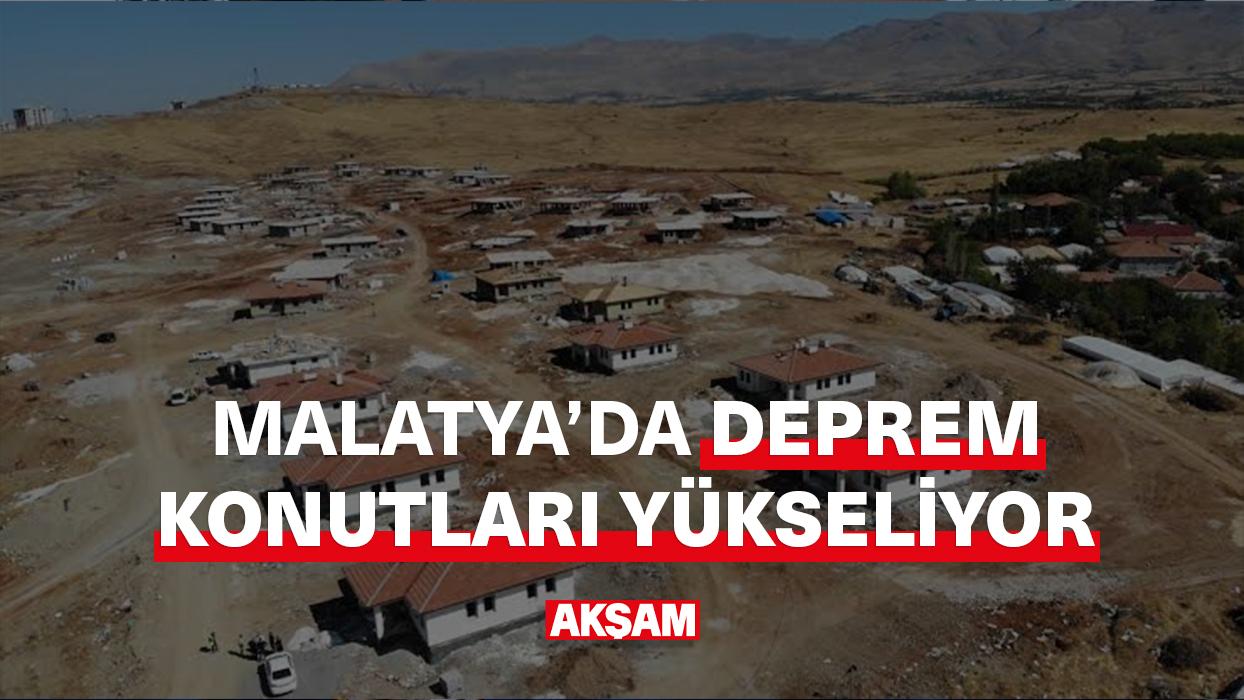 Malatya'da deprem konutları yükselmeye devam ediyor