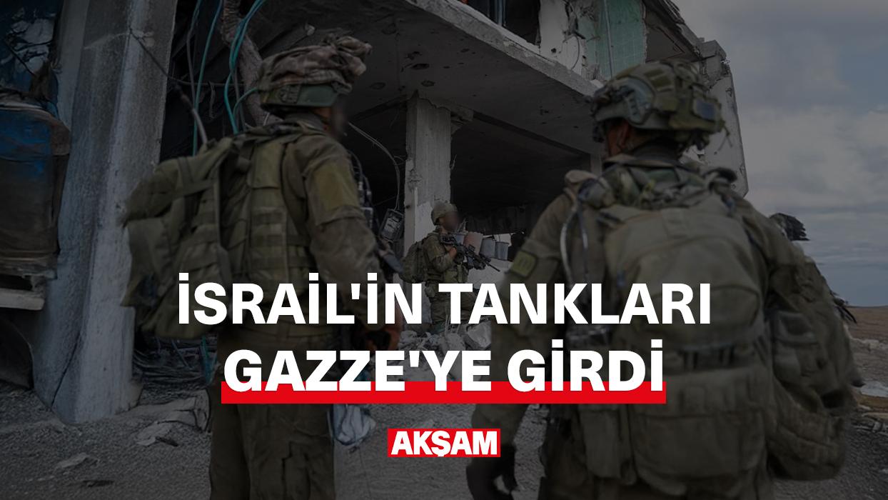 İsrail'in tankları Gazze'ye girdi!
