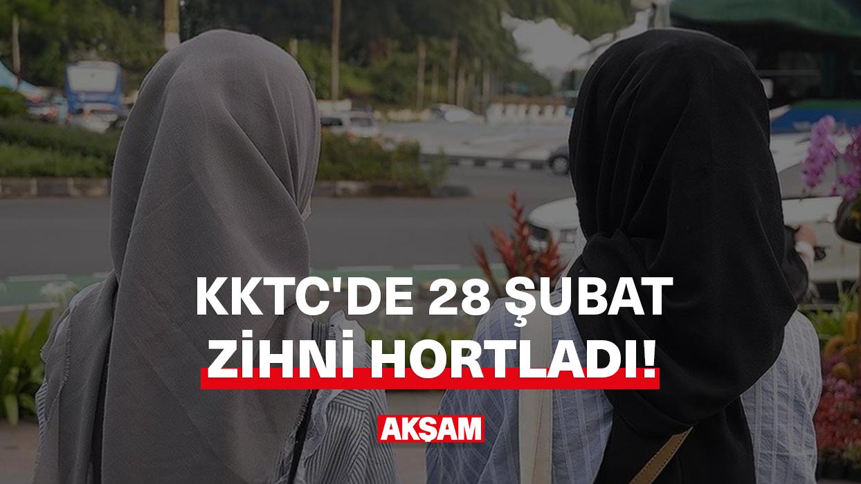 KKTC'de 28 Şubat zihni hortladı!