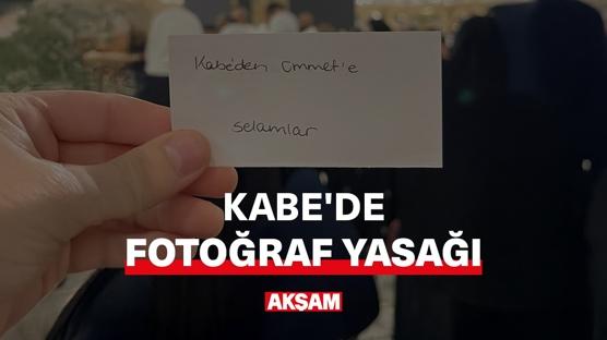 Kabe'de fotoğraf yasağı!