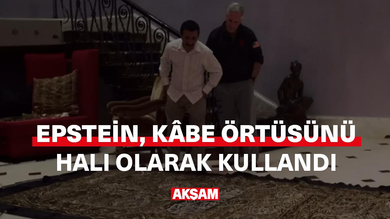 Epstein, Kabe örtüsünü halı olarak kullandı!