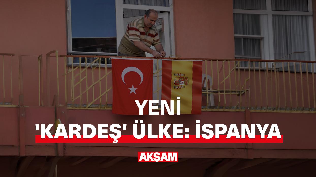 Yeni kardeş ülke: İspanya