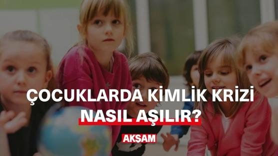 Çocuklar neden kimliksiz büyüyor?