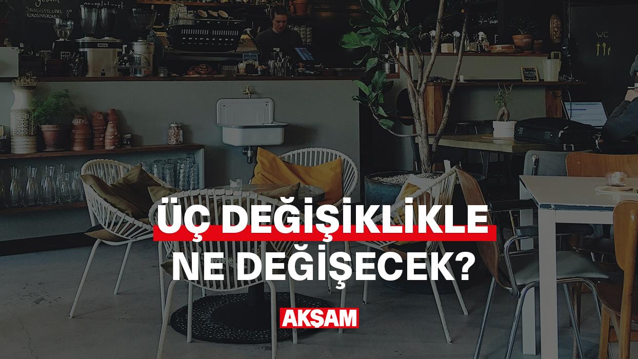Temmuz'da neler değişecek?
