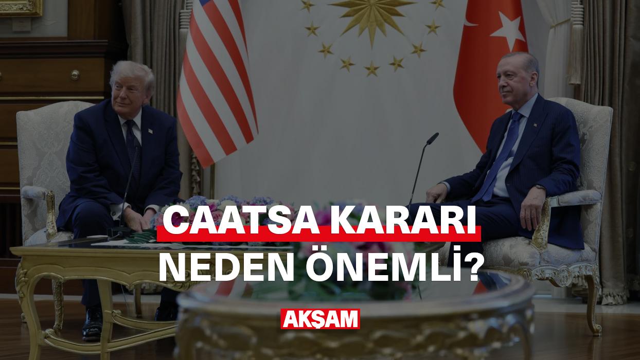 CAATSA kararı neden önemli?