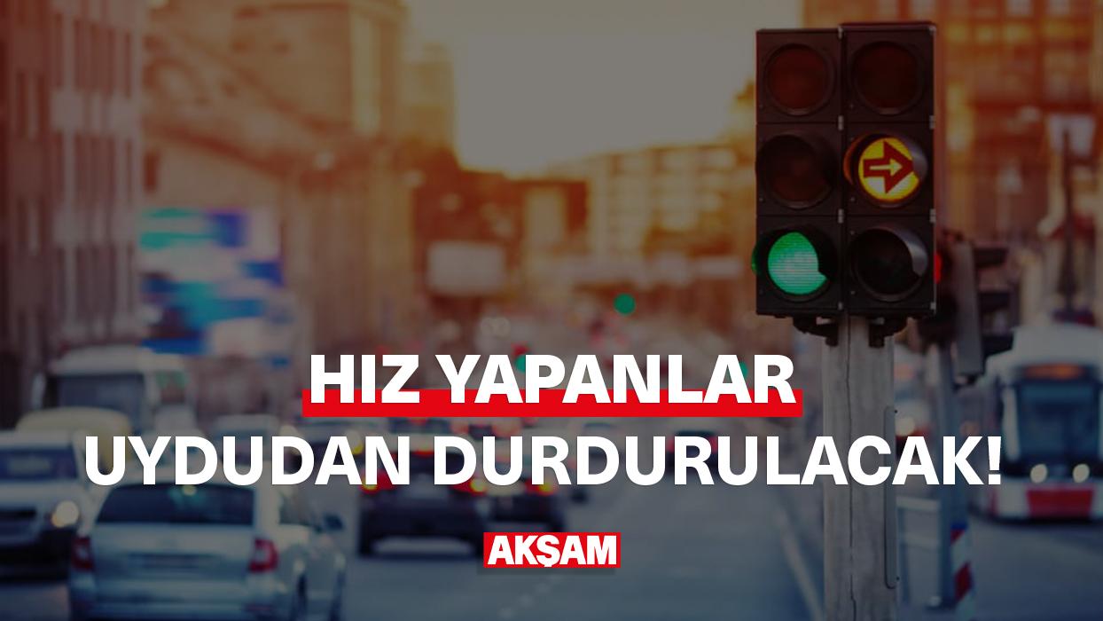 Hız yapanlar uydudan durdurulacak!