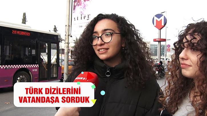 Vatandaşa Sorduk: Türk Dizilerini Nasıl Buluyorsunuz?