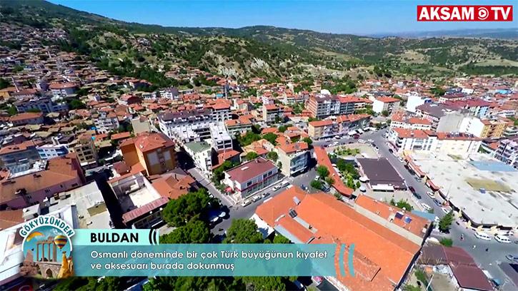 Tarihi Ve Kültürel Mirasa Sahip İlçe: Buldan