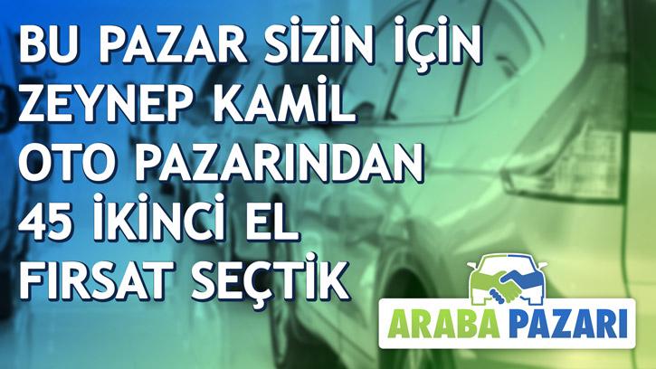 Bu Pazar Sizin İçin Zeynep Kamil Oto Pazarından 45 İkinci El Fırsat Seçtik