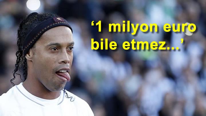 Ronaldinho iin ok yorum