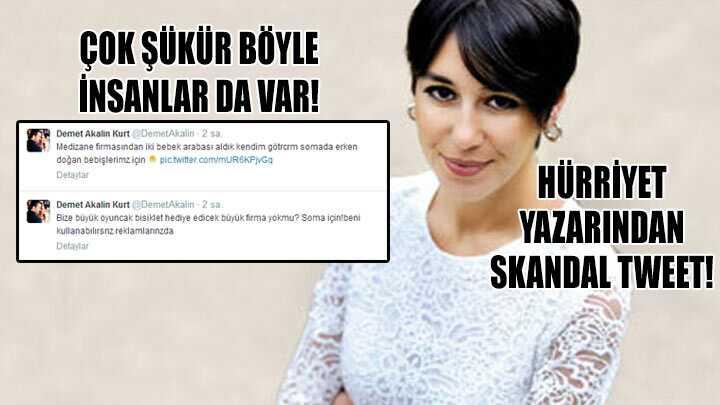 Hrriyet yazar Melis Alphandan skandal tweet: Somaya yardm yapmayn