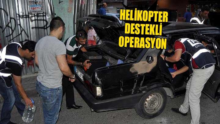 stanbulda scak saatler: Helikopter destekli operasyon