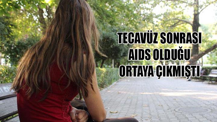 Tecavz sonras AIDS olan kadnn dram devam ediyor