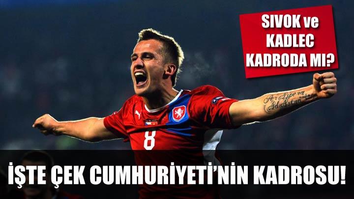 Sivok ve Kadlec kadroda m"