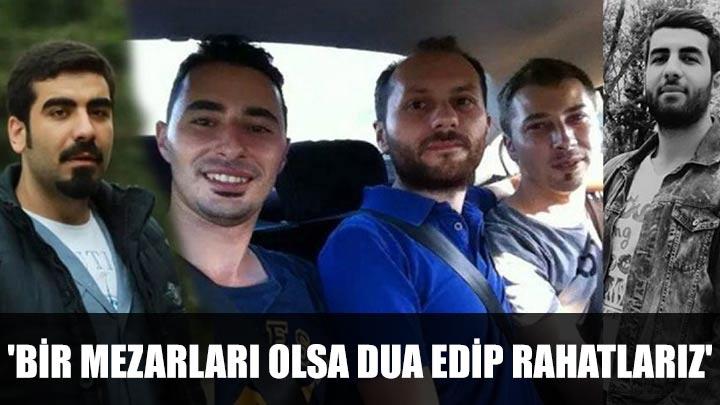 Bir mezarlar olsa dua edip rahatlarz