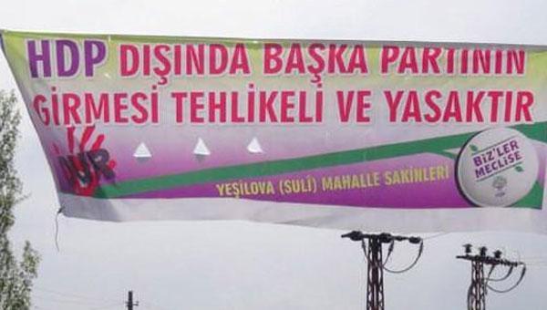 HDP'den ok pankart! Bu tehdit deil de ne"