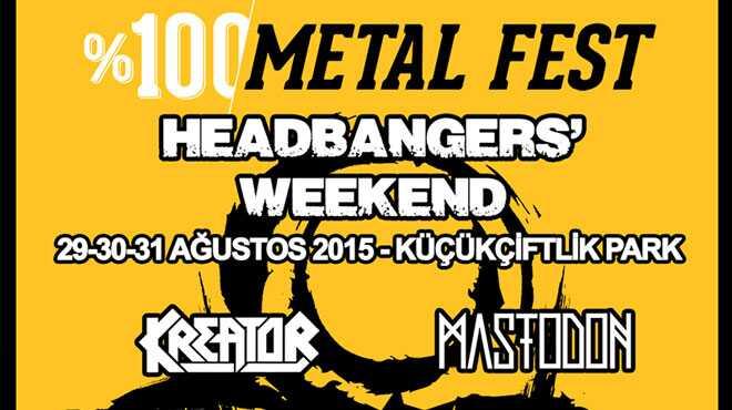 Yln en sert festivali %100 Metal Fest: Headbangers Weekend