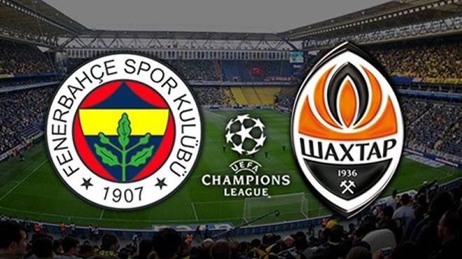 Fenerbahçe-Shakhtar Donetsk maçı hangi kanalda, saat kaçta?