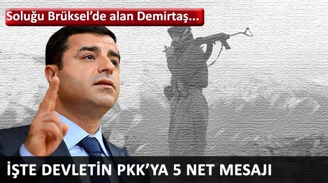 te PKKya devletin 5 net mesaj