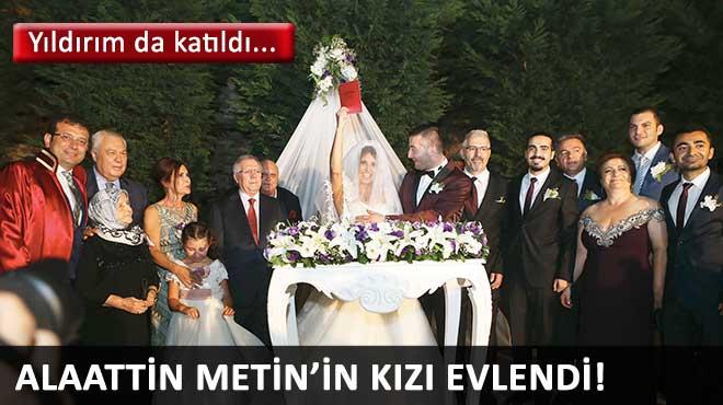 Alaattin Metinin kz evlendi