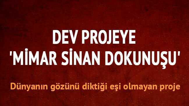 3'nc Havaliman'na 'Mimar Sinan dokunuu'