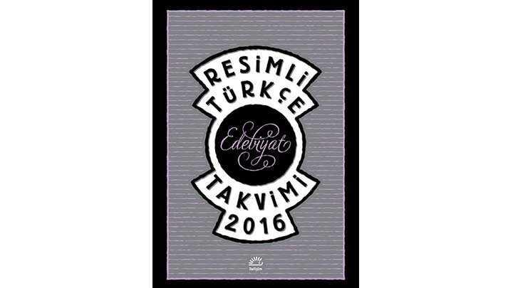 Resimli Trke Edebiyat Takvimi 2016